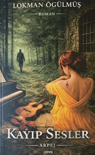 Kayıp Sesler – Lokman Öğülmüş – Vova Yayınları kitap kapağı