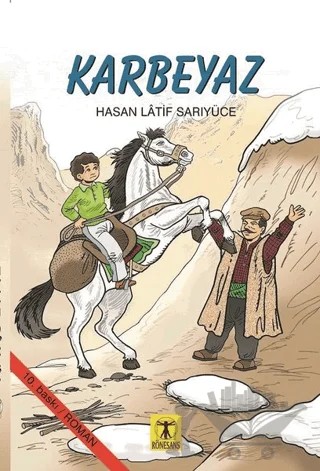 Karbeyaz – Hasan Latif Sarıyüce – Rönesans Yayınları kitap kapağı