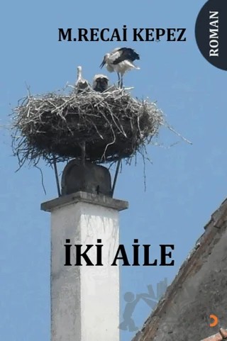 İki Aile – M. Recai Kepez – Cinius Yayınları kitap kapağı