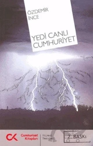 Yedi Canlı Cumhuriyet – Özdemir İnce – Cumhuriyet Kitapları kitap kapağı
