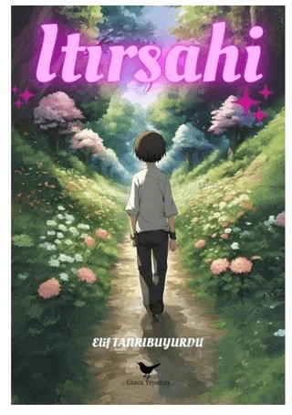 Itırşahi – Elif Tanrıbuyurdu – Günce Yayınları kitap kapağı
