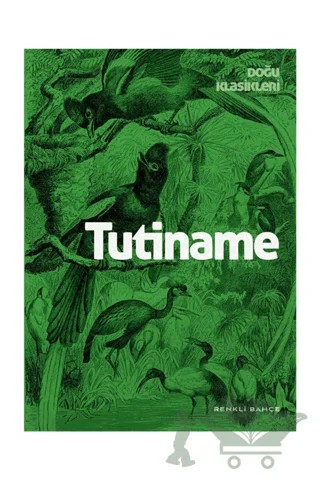 Tutiname – Mustafa Memluk – Renkli Bahçe Yayınları kitap kapağı