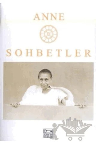 Sohbetler – Anne – Anahtar Kitaplar Yayınevi kitap kapağı