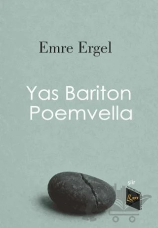 Yas Bariton Poemvella – Emre Ergel – Kayıp Kitaplar Yayınları kitap kapağı
