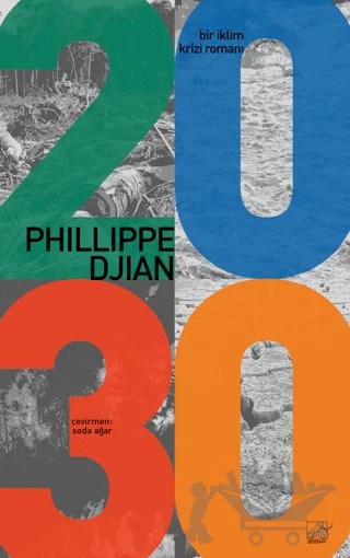 2030 – Philippe Djian – Düşbaz Kitaplar kitap kapağı