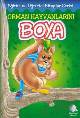 Orman Hayvanlarını Boya – Derleme – Kirpi Yayıncılık kitap kapağı