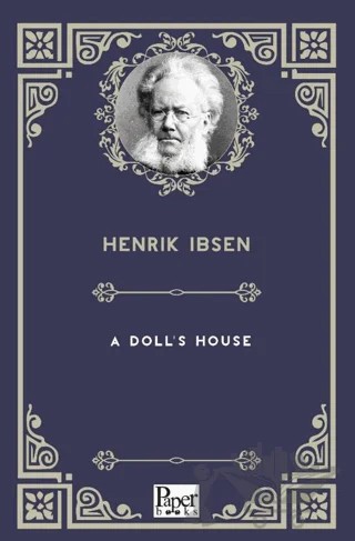 A Doll's House – Henrik Ibsen – Paper Books kitap kapağı