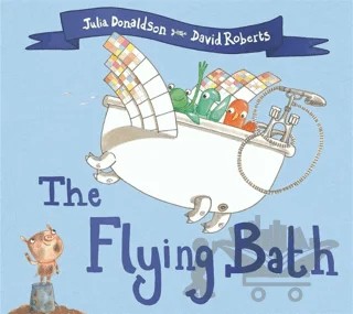 The Flying Bath – Julia Donaldson – Pan Macmillan kitap kapağı