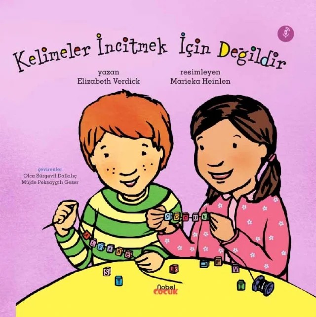 Kelimeler İncitmek İçin Değildir – Elizabeth Verdick – Nobel Çocuk kitap kapağı