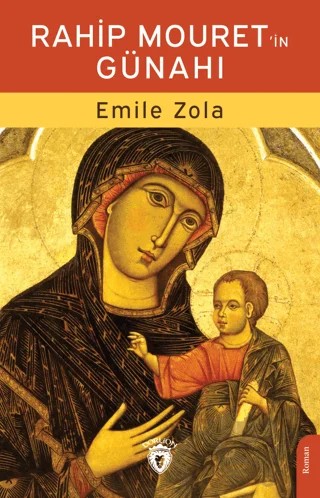 Rahip Mouret'in Günahı – Emile Zola – Dorlion Yayınları kitap kapağı
