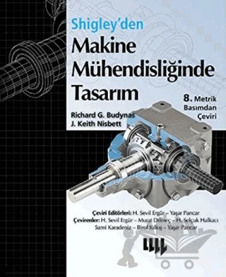 Shigley'den Makine Mühendisliğinde Tasarım – J. Keith Nisbett, Richard G. Budynas – Literatür Yayıncılık kitap kapağı