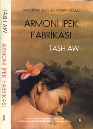 Armoni İpek Fabrikası – Tash Aw – Say Yayınları kitap kapağı