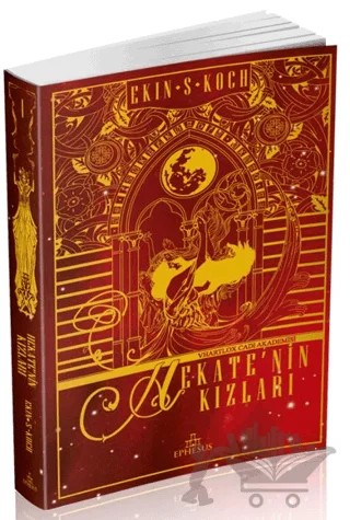 Hekate'nin Kızları – Ekin S. Koch – Ephesus Yayınları kitap kapağı