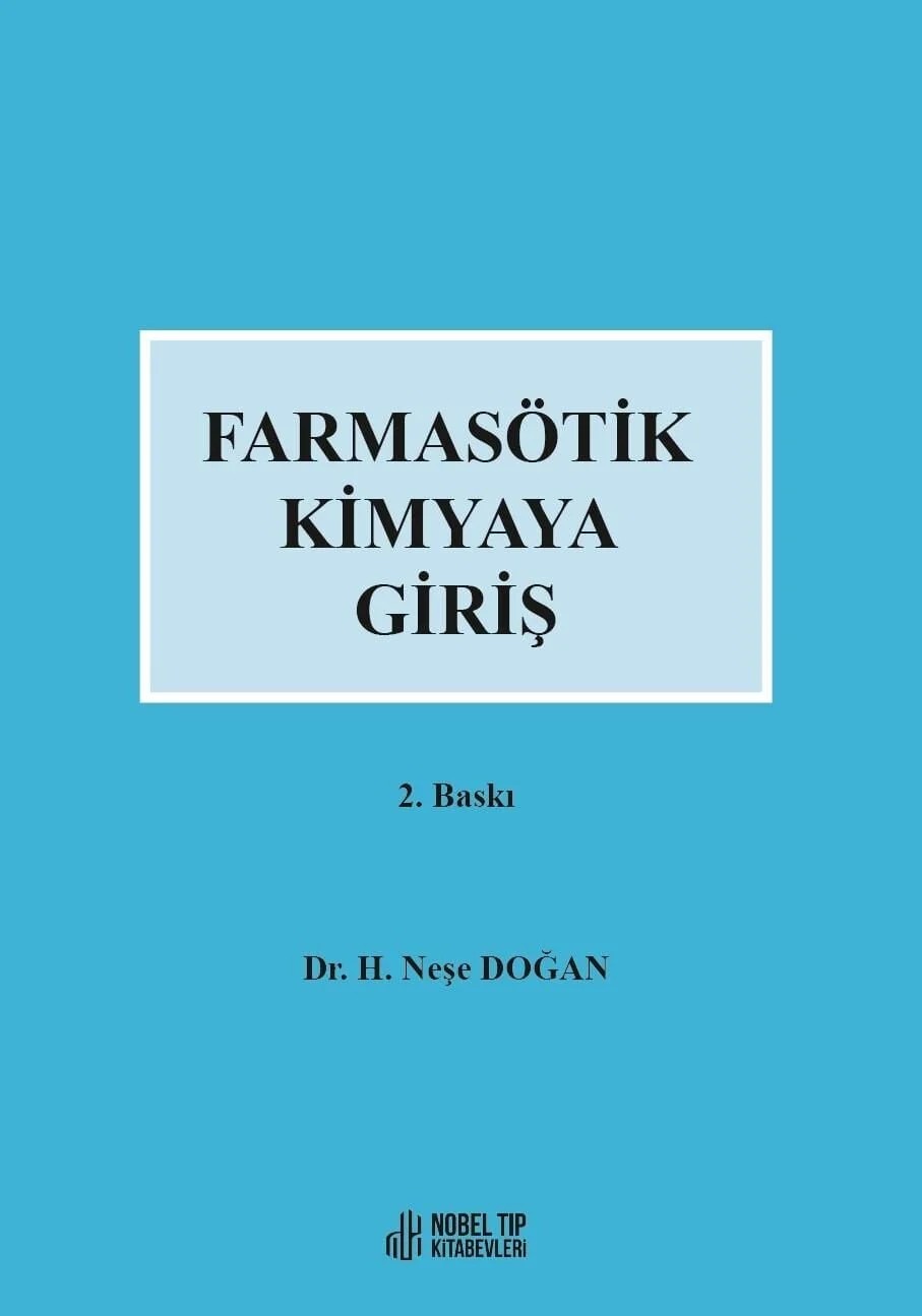 Farmasötik Kimyaya Giriş – Dr. H. Neşe Doğan – Nobel Tıp Kitabevleri kitap kapağı
