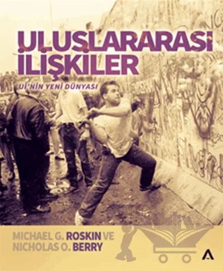 Uluslararası İlişkiler – Michael G. Roskin, Nicholas Berry – Adres Yayınları kitap kapağı