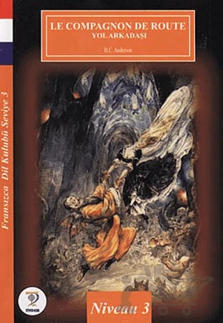 Le Compagnon de Route – Hans Chrıstıan Andersen – Tiydem Yayıncılık kitap kapağı