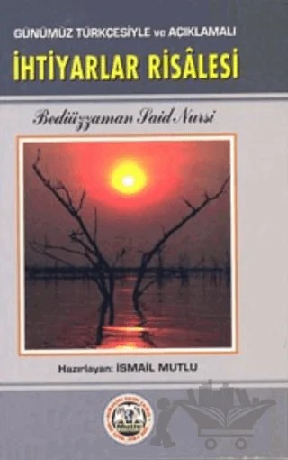 İhtiyarlar Risalesi – Bediüzzaman Said Nursi – Mutlu Yayınevi kitap kapağı