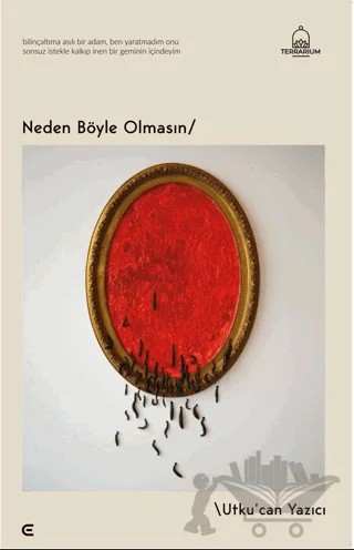 Neden Böyle Olmasın – Utkucan Yazıcı – Epona Kitap kitap kapağı