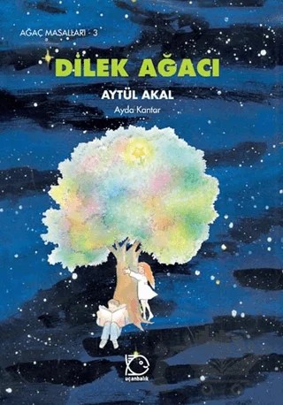 Dilek Ağacı – Aytül Akal – Uçanbalık Yayıncılık kitap kapağı