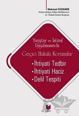 Geçici Hukuki Korumalar – Mehmet Özdemir – Adalet Yayınevi kitap kapağı