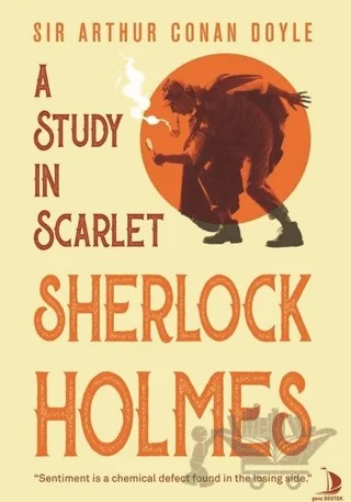 A Study In Scarlet Sherlock Holmes – Sir Arthur Conan Doyle – Genç Destek kitap kapağı