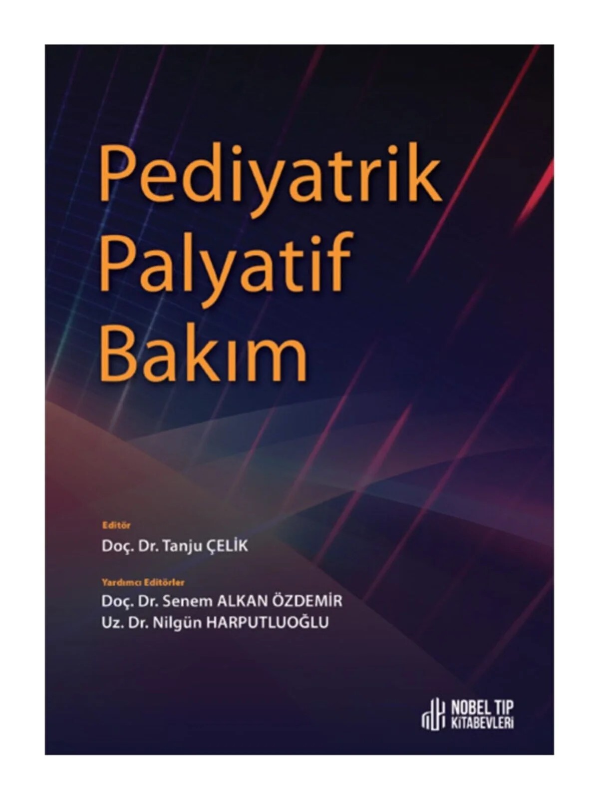Pediyatrik Palyatif Bakım – Nobel Tıp Kitabevleri kitap kapağı