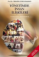 Yönetimde İnsan İlişkileri – İbrahim Ethem Başaran – Nobel Yayın kitap kapağı