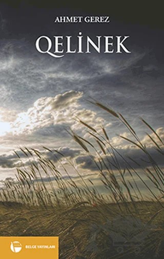 Qelinek – Ahmet Gerez – Belge Yayınları kitap kapağı