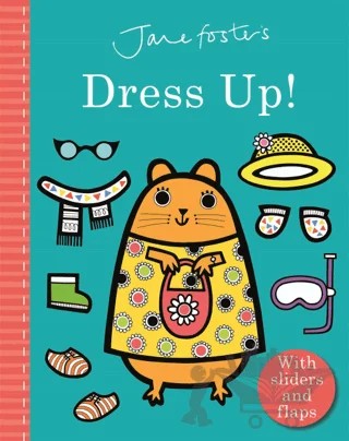 Jane Foster's Dress Up! – Jane Foster – Templar Publishing kitap kapağı