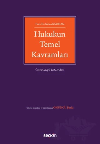 Hukukun Temel Kavramları – Şaban Kayıhan – Seçkin Yayıncılık kitap kapağı