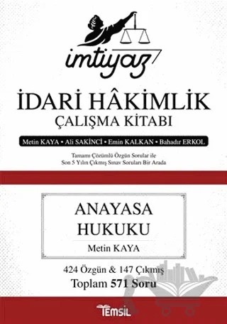 İmtiyaz İdari Hakimlik Çalışma Kitabı - Anayasa Hukuku – Ali Sakinci, Bahadır Erkol, Emin Kalkan, Metin Kaya – Temsil Kitap kitap kapağı