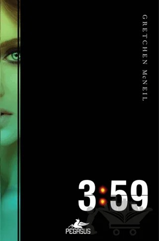 3:59 – Gretchen Mcneil – Pegasus Yayınları kitap kapağı