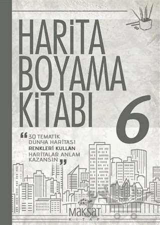 Harita Boyama Kitabı 6 – Veli Kural – Maksat Kitap kitap kapağı