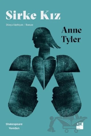 Sirke Kız - Shakespeare Yeniden – Anne Tyler – Doğan Kitap kitap kapağı