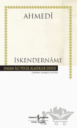 İskendername – Ahmedi – İş Bankası Kültür Yayınları kitap kapağı