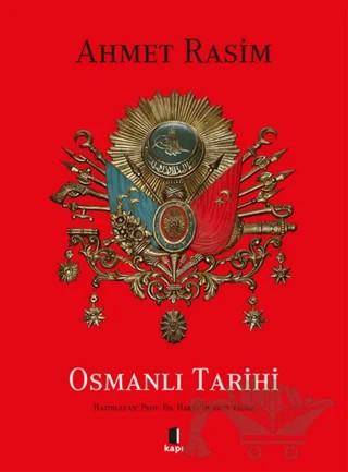 Osmanlı Tarih – Ahmet Rasim – Kapı Yayınları kitap kapağı