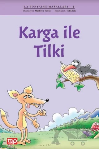 La Fontaine Masalları - Karga ile Tilki – Kolektif – Top Yayıncılık kitap kapağı