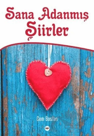 Sana Adanmış Şiirler – Cem Bostan – Tilki Kitap kitap kapağı