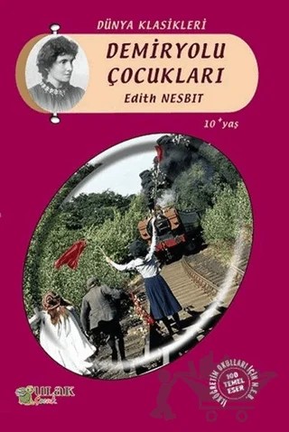 Demiryolu Çocukları – Edith Nesbit – Ulak Çocuk kitap kapağı