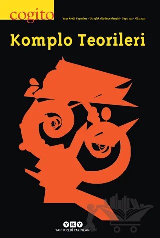 Cogito 103 - Komplo Teorileri – Yapı Kredi Yayınları kitap kapağı
