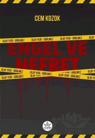 Engel ve Nefret – Cem Kozok – Elpis Yayınları kitap kapağı