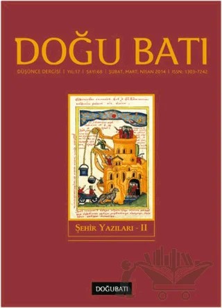 Doğu Batı Düşünce Dergisi Yıl: 17 Sayı: 68 - Şehir Yazıları - 2 – Doğu Batı Dergileri kitap kapağı