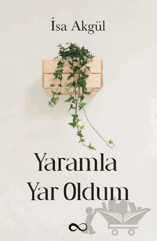 Yaramla Yar Oldum – İsa Akgül – Bengisu Yayınları kitap kapağı