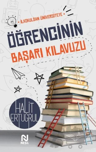 Öğrencinin Başarı Kılavuzu – Halit Ertuğrul – Nesil Yayınları kitap kapağı