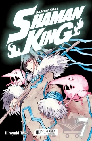 Shaman King 07 – Hiroyuki Takei – Akıl Çelen Kitaplar kitap kapağı