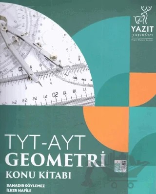 Yazıt YKS TYT AYT Geometri Konu Kitabı – Bahadır Söylemez, İlker Nafile – Yazıt Yayıncılık kitap kapağı