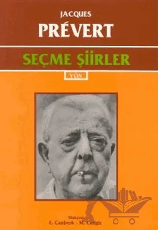 Seçme Şiirler (Jacques Prevert) – Jacques Prevert – Yön Yayıncılık kitap kapağı