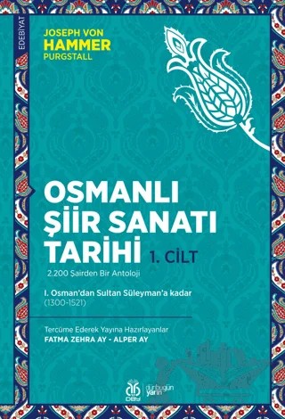 Osmanlı Şiir Sanatı Tarihi (1. Cilt) – Joseph von Hammer Purgstall – DBY Yayınları kitap kapağı