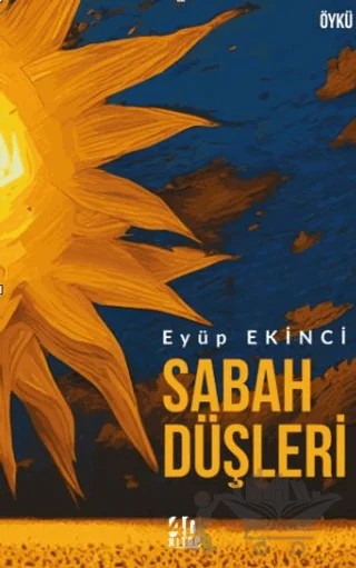 Sabah Düşleri – Eyüp Ekinci – 40 Kitap kitap kapağı