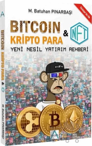Bitcoin: Kripto Para ve NFT Rehberi – M. Batuhan Pınarbaşı – Matrix Akademi kitap kapağı